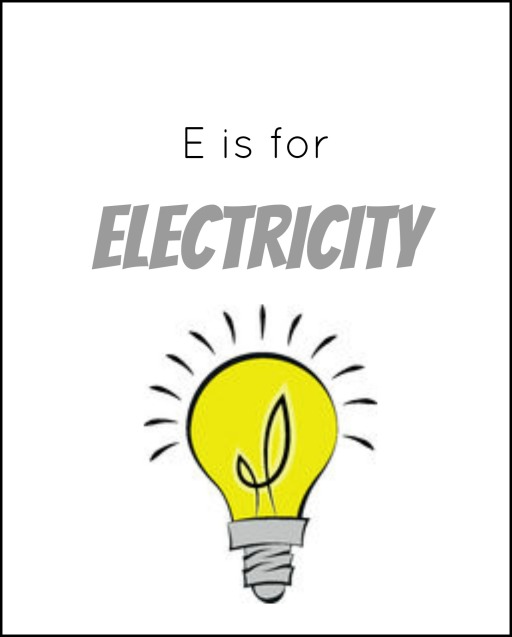 E is for Electricity